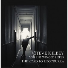 STEVE KILBEY & THE WINGED HEELS-THE ROAD TO TIBOOBURRA (CD)