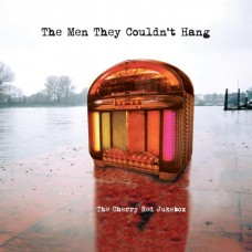 MEN THEY COULDN'T HANG-THE CHERRY RED JUKEBOX -COLOURED/RSD- (LP)