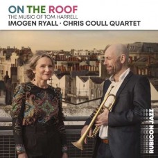 IMOGEN RYALL & CHRIS COULL QUARTET-ON THE ROOF (CD)
