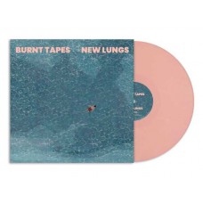 BURNT TAPES-NEW LUNGS (LP)