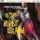 PRESTON PFANZ & THE SEATON SANDS-RETURN TO BURNT ISLAND (CD)