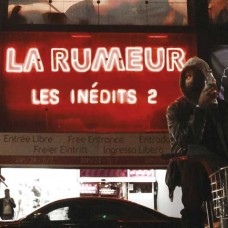 LA RUMEUR-LES INEDITS 2 (CD)