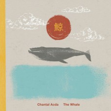 CHANTAL ACDA-THE WHALE (CD)