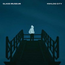 GLASS MUSEUM-4N4LOG CITY (CD)