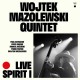WOJTEK MAZOLEWSKI QUINTET-LIVE SPIRIT I (CD)