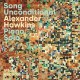 ALEXANDER HAWKINS-SONG UNCONDITIONAL (PIANO SOLO) (CD)