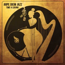 ARPE DIEM JAZZ-TIMES 4 LOVING (LP)