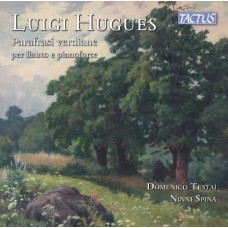 DOMENICO TESTAI-HUGUES: PARAPHRASES OF GIUSEPPE VERDI FOR FLUTE AND PIANO (CD)