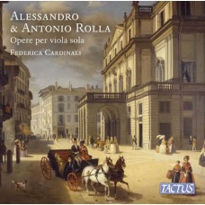 FEDERICA CARDINALI-ALESSANDRO & ANTONIO ROLLA: OPERE PER VIOLA SOLA (CD)