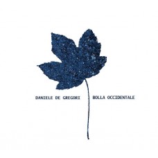 DANIELE DE GREGORI-BOLLA OCCIDENTALE (LP)