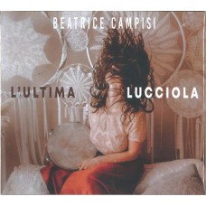 BEATRICE CAMPISI-L'ULTIMA LUCCIOLA (CD)