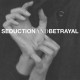 PROPTER HOC-SEDUCTION AND BETRAYAL (CD)