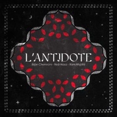 BIJAN CHEMIRANI / REDI HASA / RAMI KHALIFE-L'ANTIDOTE (CD)