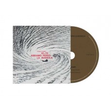 PIERO CIAMPI-IO E TE ABBIAMO PERSO LA BUSSO (CD)