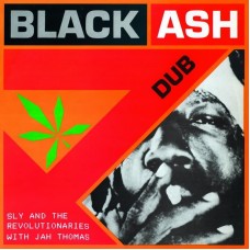 SLY & THE REVOLUTIONARIES-BLACK ASH DUB (LP)