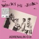 ADRENALIN O.D.-THE WACKY HI-JINKS OF ADRENALIN O.D. -COLOURED- (LP)