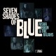 AISHA KHAN & THE RAJAHS-SEVEN SHADES OF BLU (LP)