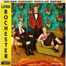 LORD ROCHESTER-MESS AROUND (LP)