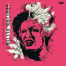 BILLIE HOLIDAY-AN EVENING WITH BILLIE HOLIDAY (LP)