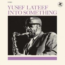 YUSEF LATEEF-INTO SOMETHING (LP)