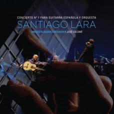 SANTIAGO LARA-CONCIERTO N 1 PARA GUITARRA ESPANOLA Y ORQUESTA (CD)