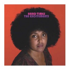 EXCITEMENTS-HARD TIMES (LP)