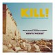 B.S.O. (BANDA SONORA ORIGINAL)-KILL! (CD)