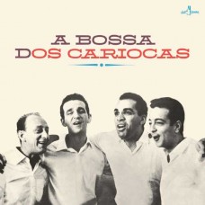 OS CARIOCAS-A BOSSA DOS CARIOCAS (LP)