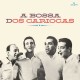 OS CARIOCAS-A BOSSA DOS CARIOCAS (LP)