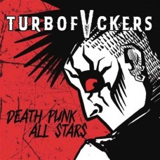 TURBOFVCKERS-DEATH PUNK ALL STARS (LP)