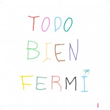 FERMI-TODO BIEN (LP)