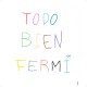 FERMI-TODO BIEN (LP)