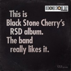 BLACK STONE CHERRY-THIS IS BLACK STONE CHERRY'S RSD ALBUM. THE BAND REALLY LIKES IT. -DIGI/RSD- (CD)