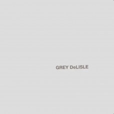 GREY DELISLE-THE GREY ALBUM (CD)