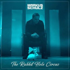 MARKUS SCHULZ-THE RABBIT HOLE CIRCUS (CD)