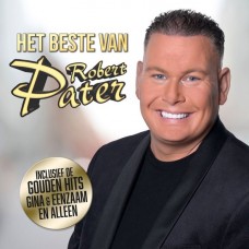 ROBERT PATER-HET BESTE VAN ROBERT PATER (CD)