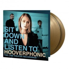 HOOVERPHONIC-SIT DOWN AND LISTEN TO -COLOURED/LTD- (2LP)