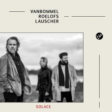 VAN BOMMEL-SOLACE (LP)