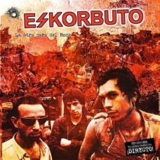 ESKORBUTO-LA OTRA CARA DEL ROCK -COLOURED- (LP)