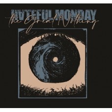 HATEFUL MONDAY-THE GREAT NOTHING (CD)