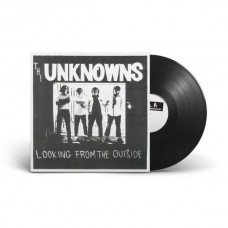 UNKNOWNS-LOOKING FROM THE OUTSIDE (LP)
