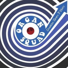 ORGAN SQUAD-DOUBLE ZERO FILES (LP)