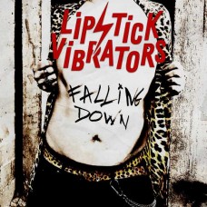 LIPSTICK VIBRATORS-FALLING DOWN (LP)