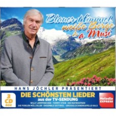WEIßE BERGE BLAUER HIMMEL & A MUSI-DIE SCHONSTEN LIEDER (3CD)