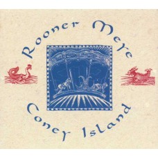 ROONER MEYE-CONEY ISLAND (CD)