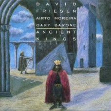 DAVID FRIESEN-ANCIENT KINGS (2CD)