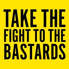 LAST QUOKKA-TAKE THE FIGHT TO THE BASTARDS (CD)