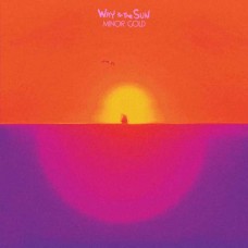 MINOR GOLD-WAY TO THE SUN (CD)