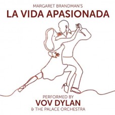 VOV DYLAN-LA VIDA APASIONADA (CD)