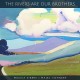 MAJEL CONNERY-THE RIVERS ARE OUR BROTHERS (CD)